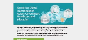 PDF OPENS IN NEW WINDOW: Accelerate digital transformation across government, healthcare and education environments